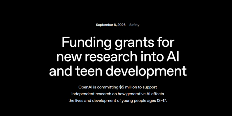 OpenAI's AI and Teen Development Research Grants: Up to $1 Million for Researchers